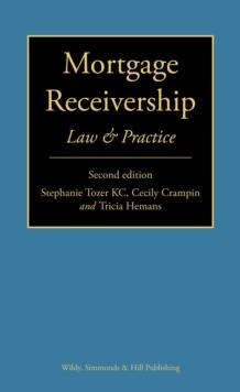 Mortgage Receivership: Law and Practice