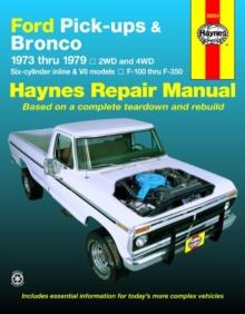 Ford pick-ups F-100-F-350 & Bronco (1973-1979) Haynes Repair Manual (USA)