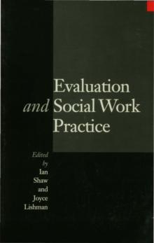 Evaluation and Social Work Practice