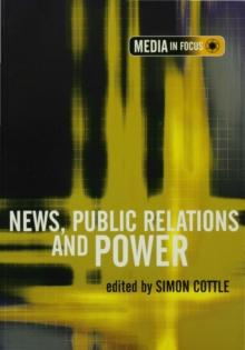 News, Public Relations and Power