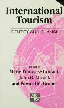 International Tourism : Identity and Change