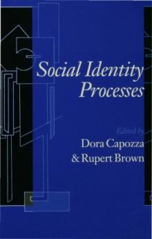 Social Identity Processes : Trends in Theory and Research