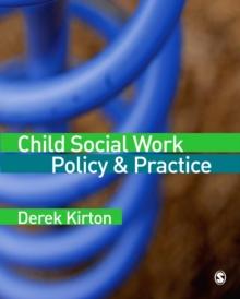 Child Social Work Policy & Practice