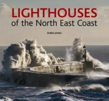 Lighthouses of the North East Coast