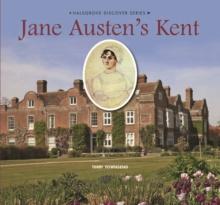 Jane Austen's Kent