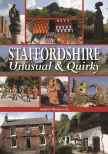 Staffordshire Unusual & Quirky