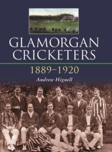 Glamorgan Cricketers 1889-1920