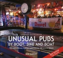 Unusual Pubs by Boot, Bike and Boat