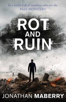 Rot and Ruin