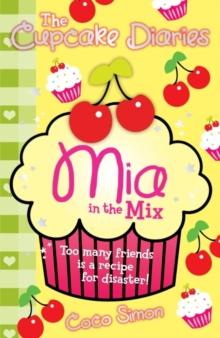 The Cupcake Diaries: Mia in the Mix