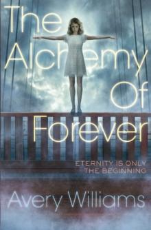 The Alchemy of Forever