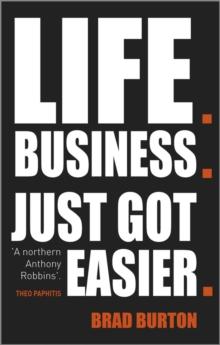 Life. Business : Just Got Easier