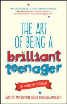 The Art of Being a Brilliant Teenager