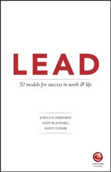 LEAD: 50 models for success in work and life