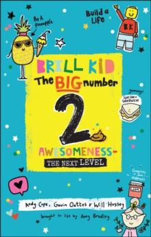 Brill Kid - The Big Number 2 : Awesomeness - The Next Level