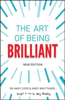 The Art of Being Brilliant