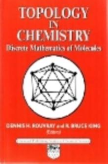 Topology in Chemistry : Discrete Mathematics of Molecules