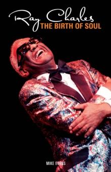 Ray Charles: Birth of Soul