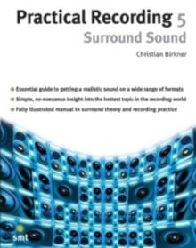 Practical Recording 5: Surround Sound