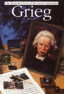 Grieg: Illustrated Lives Of The Great Composers