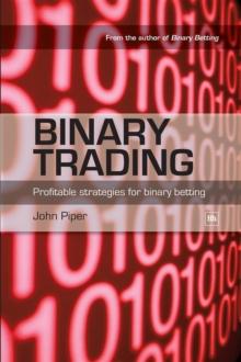 Binary Trading : Profitable strategies for binary betting