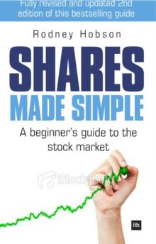 Shares Made Simple : A beginner's guide to the stock market