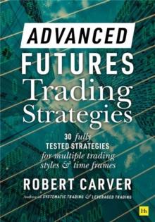 Advanced Futures Trading Strategies