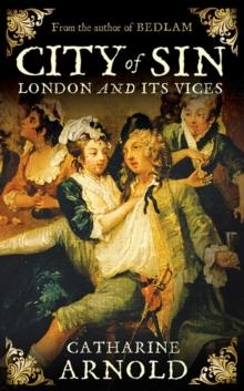 City of Sin : London and its Vices