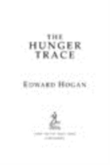 The Hunger Trace