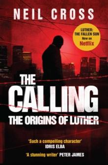 The Calling : A John Luther Novel