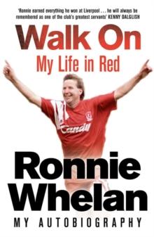 Walk On: My Life in Red