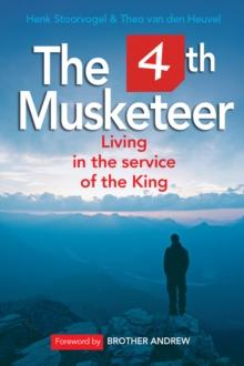 The 4th Musketeer : Living in the service of the King