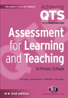 Assessment for Learning and Teaching in Primary Schools