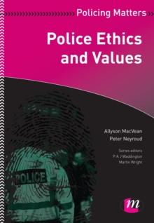 Police Ethics and Values