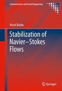 Stabilization of Navier-Stokes Flows