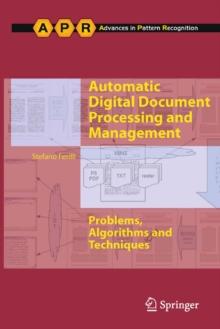 Automatic Digital Document Processing and Management : Problems, Algorithms and Techniques