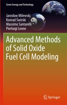 Advanced Methods of Solid Oxide Fuel Cell Modeling