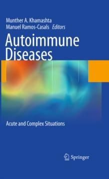 Autoimmune Diseases : Acute and Complex Situations