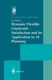 Dynamic Flexible Constraint Satisfaction and its Application to AI Planning