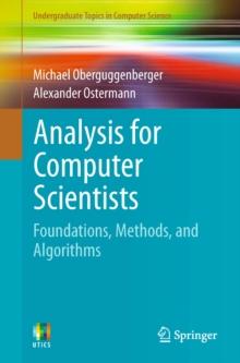 Analysis for Computer Scientists : Foundations, Methods, and Algorithms