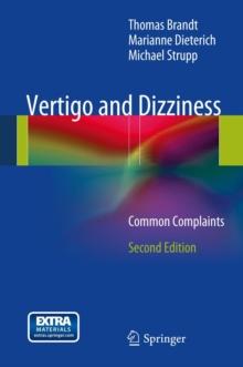 Vertigo and Dizziness : Common Complaints