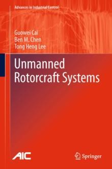 Unmanned Rotorcraft Systems