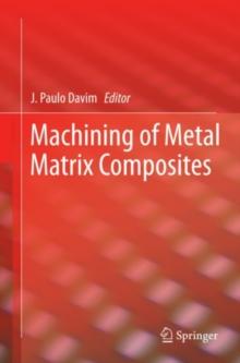 Machining of Metal Matrix Composites