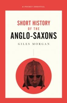 A Short History of the Anglo-Saxons