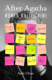 After Agatha : Women Write Crime