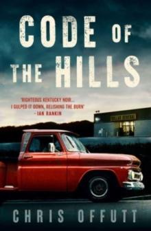 Code of the Hills : Discover the award-winning crime thriller series