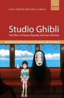 Studio Ghibli : The films of Hayao Miyazaki and Isao Takahata