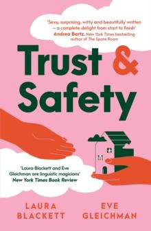 Trust and Safety : A satirical queer anti-romcom asking 'What happens when we try to live the life that Instagram is selling us?'