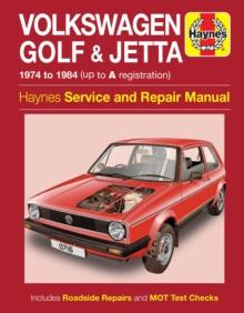 VW Golf & Jetta Mk 1 Petrol 1.1 & 1.3 (74 - 84) Haynes Repair Manual : 1974-84