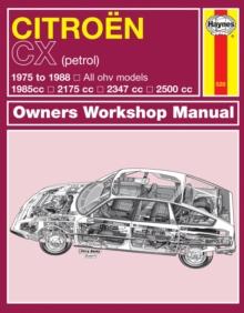 Citroen CX Petrol (75 - 88) Haynes Repair Manual